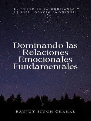 cover image of Dominando las Relaciones Emocionales Fundamentales